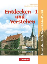 Produktbild: Entdecken und verstehen - Geschichte und Politik - Hauptschule Nordrhein-Westfalen - Ausgabe ab 2005 - Band 1: 5./6. Schuljahr