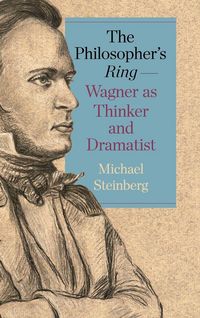 Produktbild: The Philosopher's Ring-Wagner as Thinker and Dramatist