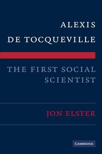 Produktbild: Alexis de Tocqueville, the First Social Scientist