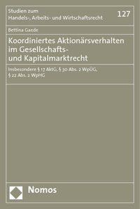 Produktbild: Koordiniertes Aktion&auml;rsverhalten im Gesellschafts- und Kapitalmarktrecht