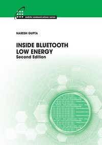Produktbild: Inside Bluetooth Low Energy, Second Edition