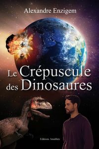 Produktbild: Le crepuscule des dinosaures