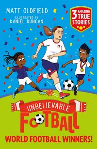 Produktbild: Unbelievable Football Short Colour Stories: World Football Winners!