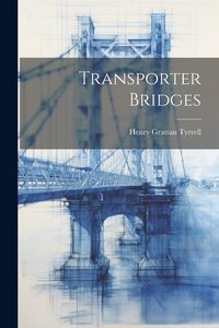 Produktbild: Transporter Bridges