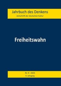 Produktbild: Freiheitswahn