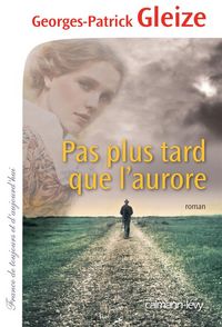 Produktbild: Pas plus tard que l'aurore