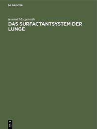 Produktbild: Das Surfactantsystem der Lunge