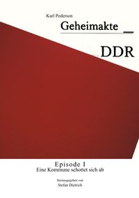 Produktbild: Geheimakte DDR - Episode I