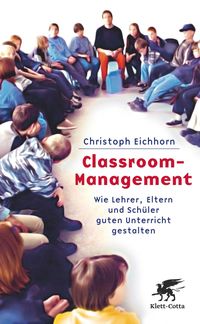 Bild vom Artikel Classroom-Management vom Autor Christoph Eichhorn