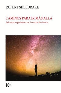 Bild vom Artikel Caminos Para IR Más Allá: Prácticas Espirituales En La Era de la Ciencia vom Autor Rupert Sheldrake