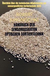 Produktbild: Handbuch der sensorbasierten optischen Sortiertechnik