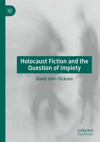 Produktbild: Holocaust Fiction and the Question of Impiety