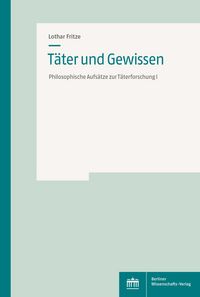 Produktbild: T&auml;ter und Gewissen
