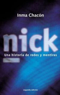 Produktbild: Nick. Una historia de redes y mentiras