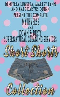 Produktbild: Down & Dirty and Mythverse Short Shorts Collection