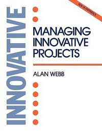 Produktbild: Managing Innovative Projects