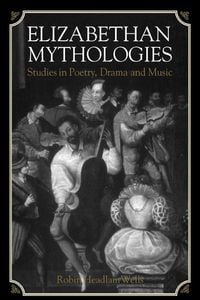 Produktbild: Elizabethan Mythologies