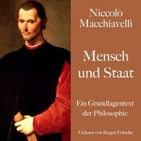 Produktbild: Niccol&ograve; Macchiavelli: Mensch und Staat