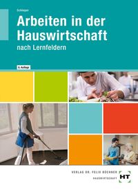 Bild vom Artikel Arbeiten in der Hauswirtschaft vom Autor Cornelia A. Schlieper