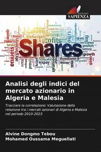 Produktbild: Analisi degli indici del mercato azionario in Algeria e Malesia