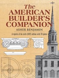 Produktbild: Benjamin, A: The American Builder's Companion