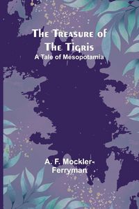 Produktbild: The Treasure of the Tigris