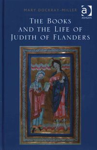 Produktbild: The Books and the Life of Judith of Flanders