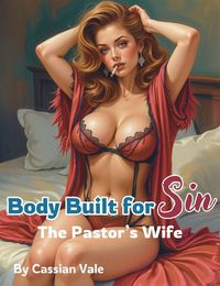 Produktbild: Body Built for Sin: The Pastor's Wife