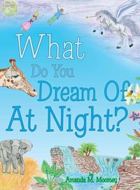 Produktbild: What Do You Dream of at Night?