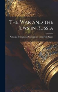 Produktbild: The War and the Jews in Russia