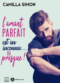 Produktbild: L'Amant parfait est un inconnu... ou presque !