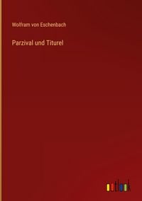Produktbild: Parzival und Titurel