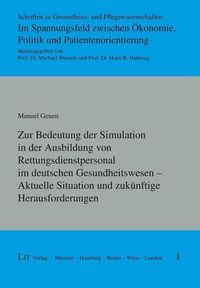 Produktbild: Geuen, M: Zur Bedeutung der Simulation in der Ausbildung von