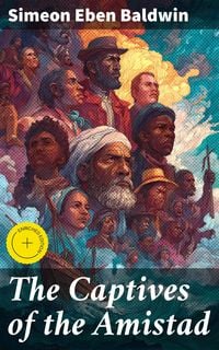 Produktbild: The Captives of the Amistad