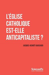 Produktbild: L'eglise Catholique Est-Elle Anticapitaliste ?