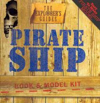 Produktbild: Pirate Ship: Book & Model Kit [With Pirate Ship Model to Build]