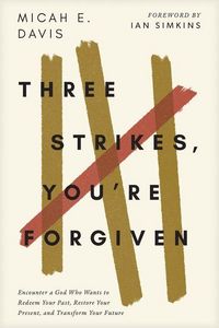 Produktbild: Three Strikes, You're Forgiven