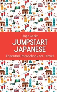 Produktbild: Jumpstart Japanese Essential Phrasebook for Travel