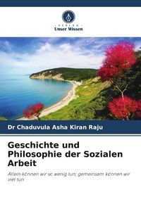 Produktbild: Geschichte und Philosophie der Sozialen Arbeit