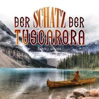 Produktbild: Der Schatz der Tuscarora