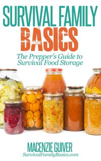 Produktbild: The Prepper's Guide to Survival Food Storage (Survival Family Basics - Preppers Survival Handbook Series)