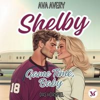 Produktbild: Shelby. Game Time, Baby &ndash; Das H&ouml;rspiel
