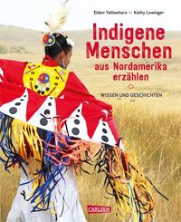 Bild vom Artikel Indigene Menschen aus Nordamerika erzählen vom Autor Eldon Yellowhorn