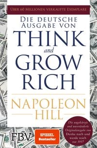 Think and Grow Rich – Deutsche Ausgabe von Napoleon Hill