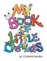 Produktbild: My Book Of Little Creatures