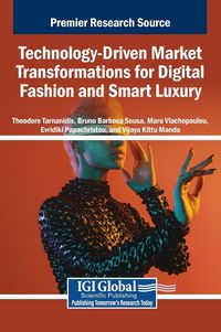 Produktbild: Technology-Driven Market Transformations for Digital Fashion and Smart Luxury