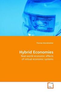 Produktbild: Brandstetter, T: Hybrid Economies