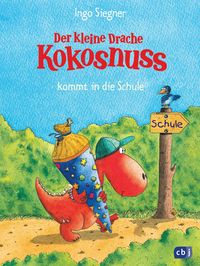 Produktbild: Der kleine Drache Kokosnuss kommt in die Schule