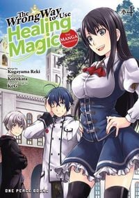 Produktbild: The Wrong Way to Use Healing Magic Volume 4: The Manga Companion