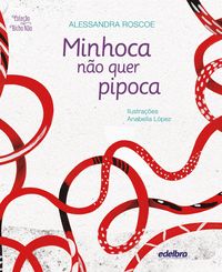 Produktbild: Minhoca n&atilde;o quer pipoca